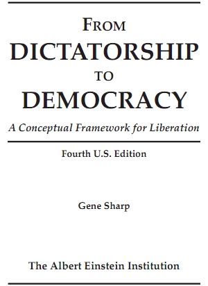 Dalla dittatura alla democrazia - Manuale delle Rivoluzioni