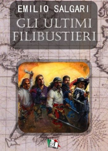 [¯|¯] Ebook: Gli ultimi Filibustieri - Emilio Salgari