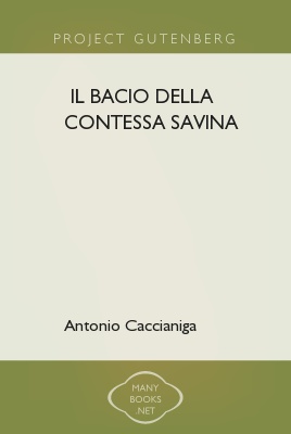 [¯|¯] Ebook Il bacio della contessa Savina (A.Caccianiga)