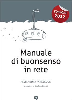 [¯|¯] Ebook: Manuale di Buonsenso in Rete - edizione 2012